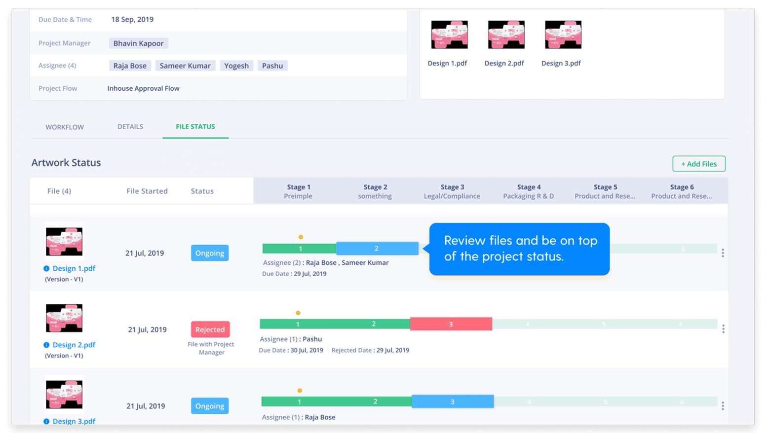 Artwork flow lets you review files and be on top of the project status